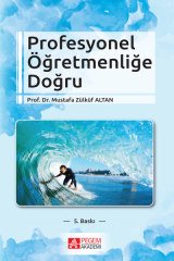 Pegem Profesyonel Öğretmenliğe Doğru Mustafa Zülküf Altan Pegem Akademi Yayıncılık