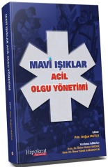 Hipokrat Mavi Işıklar Acil Olgu Yönetimi - Doğan Mutlu Hipokrat Kitabevi