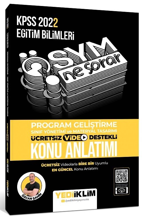 Yediiklim 2022 KPSS Eğitim Bilimleri Program Geliştirme ÖSYM Ne Sorar Konu Anlatımı - Özcan Şahin Yediiklim Yayınları