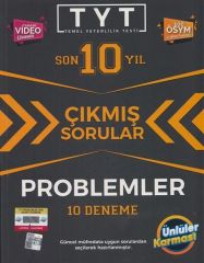 Ünlüler YKS TYT Problemler Son 10 Yıl Çıkmış Sorular 10 Deneme Ünlüler Yayınları