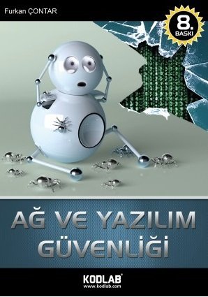 Kodlab Ağ ve Yazılım Güvenliği 8. Baskı - Furkan Çontar Kodlab Yayınları