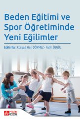 Pegem Beden Eğitimi ve Spor Öğretiminde Yeni Eğilimler - Kürşad Han Dönmez, Fatih Özgül Pegem Akademi Yayınları