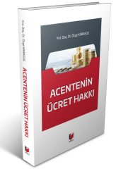 Adalet Acentenin Ücret Hakkı - Özge Karaege Adalet Yayınevi