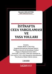 Platon İstinafta Ceza Yargılaması ve Yasa Yolları - Mustafa Arslantürk Platon Hukuk Yayınları