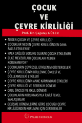 Palme Çocuk ve Çevre Kirliliği - Çağatay Güler Palme Akademik Yayınları