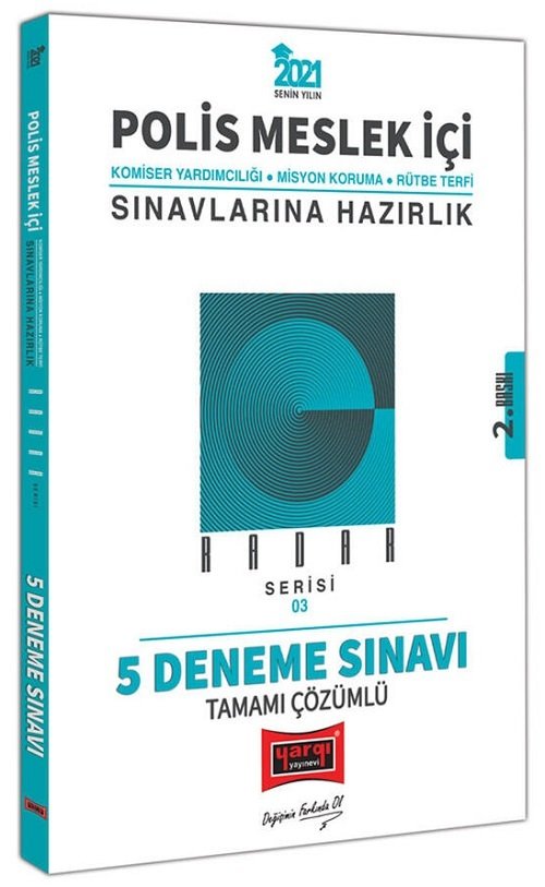 Yargı 2021 Polis Meslek İçi Komiser Yardımcılığı Radar Serisi 5 Deneme Çözümlü 2. Baskı Yargı Yayınları