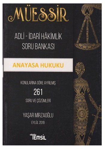 SÜPER FİYAT - Temsil 2019 Hakimlik MÜESSİR Anayasa Hukuku Çıkmış Soru Bankası Çözümlü - Yaşar Mirzaoğlu Temsil Kitap Yayınları