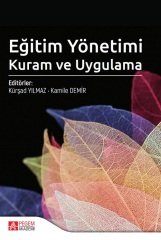 Pegem Eğitim Yönetimi Kuram ve Uygulama - Kürşad Yılmaz Pegem Akademi Yayınları