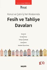 Seçkin Konut ve Çatılı İş Yeri Kiralarında Fesih ve Tahliye Davaları - Umut Yeniocak Seçkin Yayınları