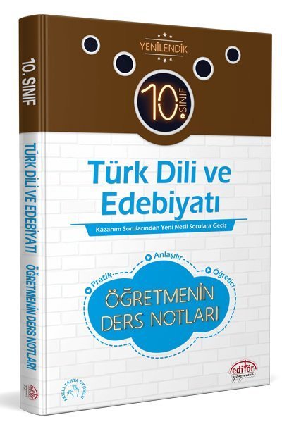 Editör 10. Sınıf Türk Dili ve Edebiyatı Öğretmenin Ders Notları Editör Yayınları