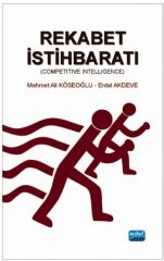 Nobel Rekabet İstihbaratı - Mehmet Ali Köseoğlu, Erdal Akdeve Nobel Akademi Yayınları