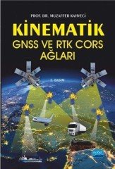 Nobel Kinematik GNSS ve RTK CORS Ağları - Muzaffer Kahveci Nobel Akademi Yayınları