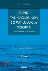 Seçkin Deniz Taşımacılığında Sorumluluk ve Sigorta 3. Baskı - Hikmet Cem Congar Seçkin Yayınları