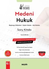 Seçkin 2024 THEMİS Medeni Hukuk Soru Bankası Çözümlü 6. Baskı - İsmail Ercan Seçkin Yayınları