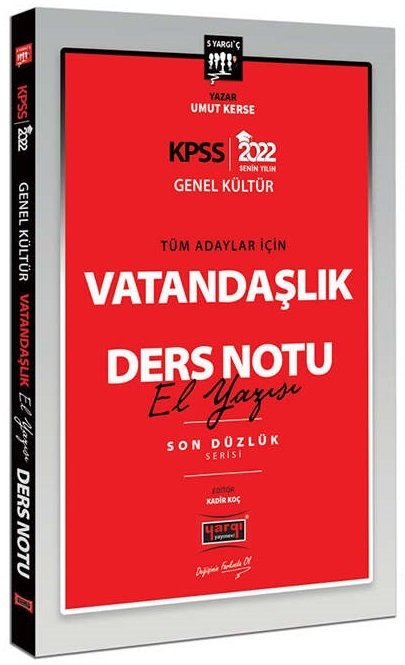 Yargı 2022 KPSS Vatandaşlık Son Düzlük El Yazısı Ders Notu - Umut Kerse Yargı Yayınları