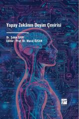 Gazi Kitabevi Yapay Zekanın Deyim Çevirisi - Şahin Sarı Gazi Kitabevi