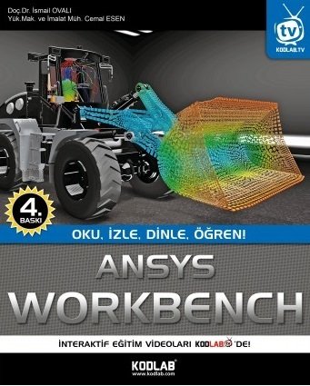 Kodlab Ansys Workbench 4. Baskı - İsmail Ovalı, Cemal Esen Kodlab Yayınları