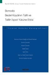 Seçkin Bonoda Bedel Kaydının Talili ve Talilin İspat Yüküne Etkisi - Burak Kavak Seçkin Yayınları