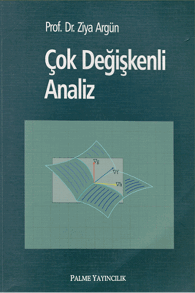 Palme Çok Değişkenli Analiz - Ziya Argün Palme Akademik Yayınları