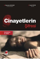 Adalet Cinayetlerin Şifresi - Mustafa Kaygısız, Hanifi Sever Adalet Yayınevi