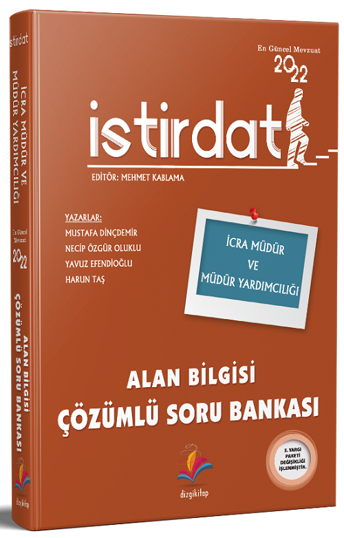 Dizgi Kitap 2022 İcra Müdür ve Yardımcılığı İstirdat Alan Bilgisi Soru Bankası Çözümlü Dizgi Kitap