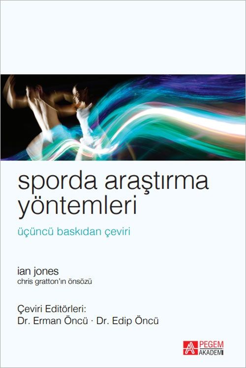 Pegem Sporda Araştırma Yöntemleri - İan Jones Pegem Akademik Yayınları