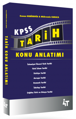 4T Yayınları KPSS Tarih Konu Anlatımlı - Osman Demirboğa, Mükremin Karaca 4T Yayınları