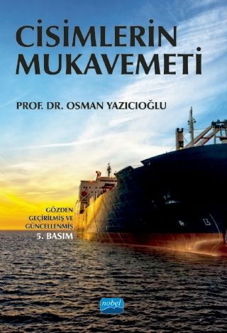 Nobel Cisimlerin Mukavemeti - Osman Yazıcıoğlu Nobel Akademi Yayınları