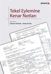 Phoenix Tekel Eylemine Kenar Notları - Gamze Yıkılmaz, Seray Kumlu Phoenix Yayınları