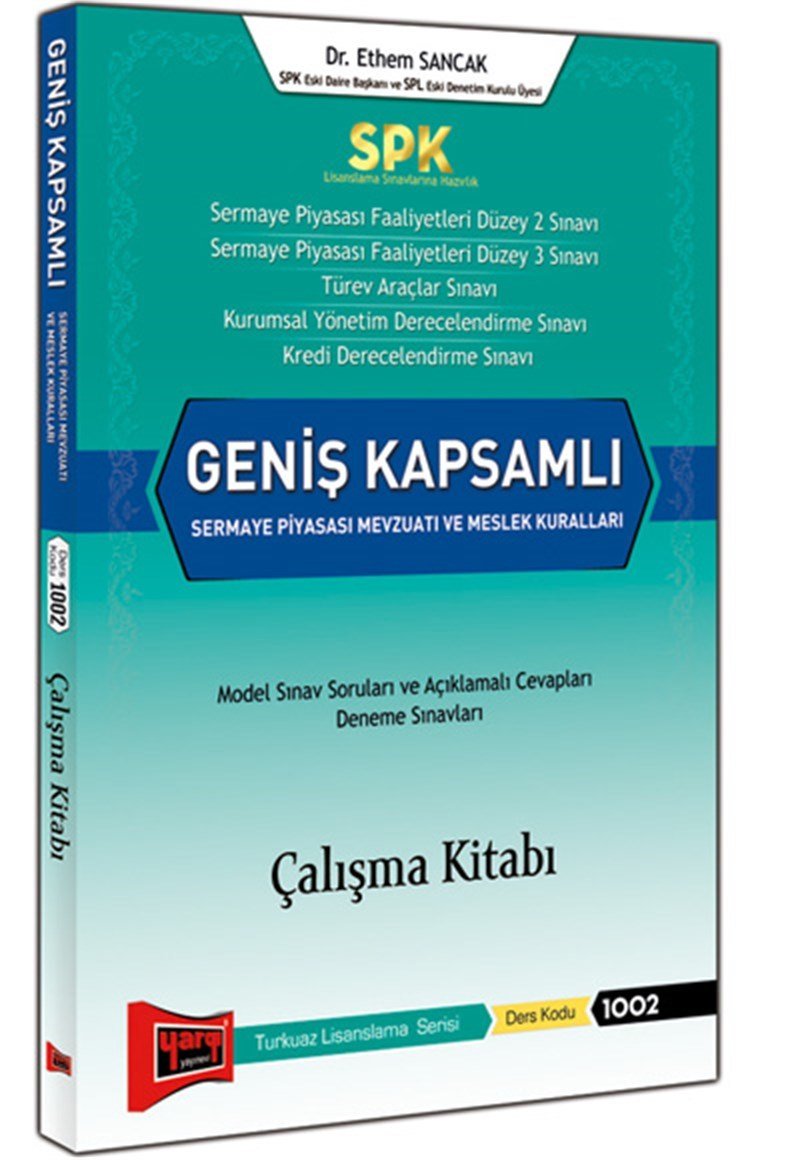 Yargı SPK 1002 Geniş Kapsamlı Sermaye Piyasası Mevzuatı ve Meslek Kuralları Çalışma Kitabı Yargı Yayınları