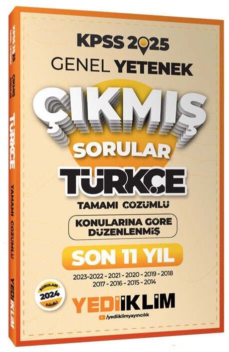 Yediiklim 2025 KPSS Türkçe Çıkmış Sorular Son 11 Yıl Konularına Göre Çözümlü Yediiklim Yayınları