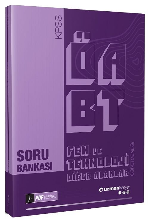 SÜPER FİYAT - Uzman Kariyer ÖABT Fen ve Teknoloji Diğer Alanlar Soru Bankası PDF Çözümlü Uzman Kariyer Yayınları