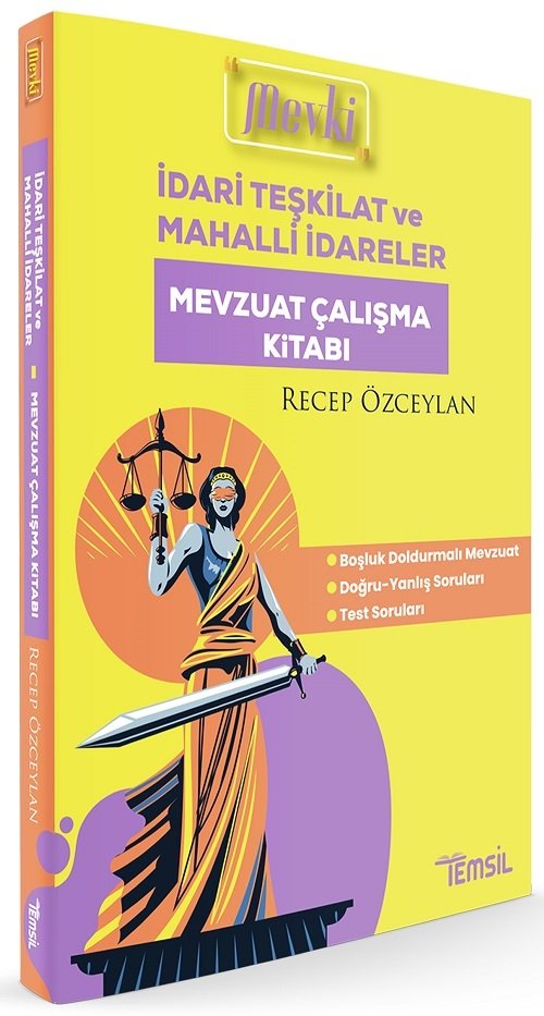 Temsil MEVKİ Hakimlik Kaymakamlık İdari Teşkilat ve Mahalli İdareler Mevzuat Çalışma Kitabı - Recep Özceylan Temsil Yayınları