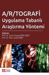 Pegem A/R/TOGRAFİ Uygulama Tabanlı Araştırma Yöntemi - Suzan Duygu, Bedir Erişti Pegem Akademi Yayınları