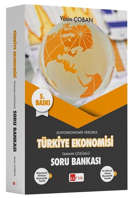 Akfon Türkiye Ekonomisi Soru Bankası Çözümlü 5. Baskı - Yasin Çoban Akfon Yayınları