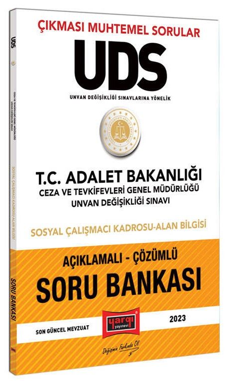 Yargı 2023 GYS ÜDS Ceza ve Tevkifevleri Sosyal Çalışmacı Kadrosu, Alan Bilgisi Soru Bankası Görevde Yükselme Ünvan Değişikliği Yargı Yayınları