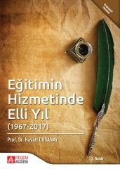 Pegem Eğitimin Hizmetinde Elli Yıl (1967-2017) - Hayati Doğanay Pegem Akademi Yayınları