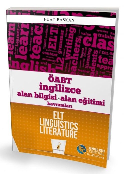 Pelikan ÖABT İngilizce Alan Bilgisi ve Alan Eğitimi Kavramları ELT Linguistics Literature Pelikan Yayınları