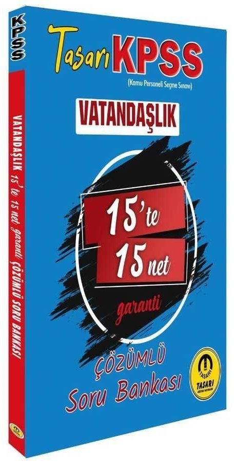 SÜPER FİYAT - Tasarı KPSS Vatandaşlık 15 te 15 Net Garanti Soru Bankası Çözümlü Tasarı Yayınları