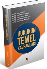 Adalet Hukukun Temel Kavramları - Murat Doğan, İsmail Atamulu Adalet Yayınevi