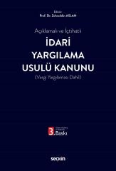 Seçkin İdari Yargılama Usulü Kanunu 3. Baskı - Zehreddin Aslan Seçkin Yayınları