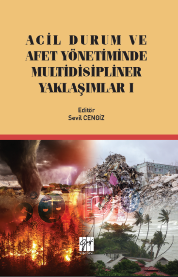 Gazi Kitabevi Acil Durum ve Afet Yönetiminde Multidisipliner Yaklaşım 1 - Sevil Cengiz Gazi Kitabevi