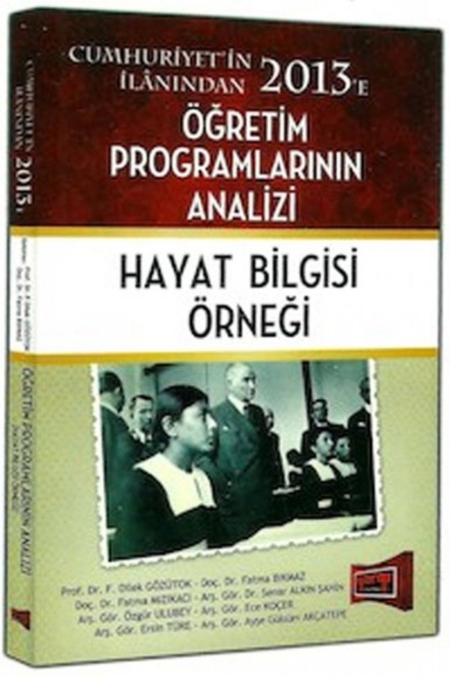 Yargı Cumhuriyet in İlanından 2013 e Öğretim Programlarının Analizi, Hayat Bilgisi Örneği Yargı Kültür Yayınları