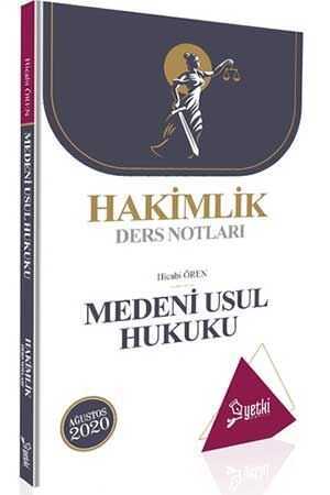 SÜPER FİYAT - Yetki 2020 Hakimlik Medeni Usul Hukuku Ders Notları - Hicabi Ören Yetki Yayıncılık