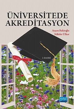 Nobel Üniversitede Akreditasyon - Ayşen Bakioğlu, Nilüfer Ülker Nobel Akademi Yayınları