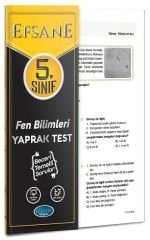 Efsane 5. Sınıf Fen Bilimleri Yaprak Test Efsane Yayınları