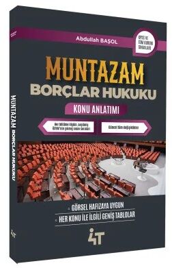 4T Yayınları MUNTAZAM Borçlar Hukuku Konu Anlatımı - Abdullah Başol 4T Yayınları