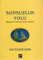 Gazi Kitabevi Sonsuzluk Yolu - Roy Eugene Davis Gazi Kitabevi