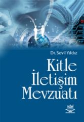 Nobel Kitle İletişim Mevzuatı - Sevil Yıldız Nobel Akademi Yayınları