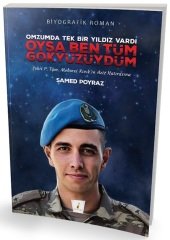 Oysa Ben Tüm Gökyüzüydüm - Samed Poyraz Pelikan Yayınları